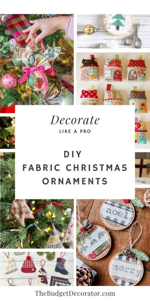 Collage of DIY fabric Christmas ornaments including trees, houses, hoop art, and patchwork designs from The Budget Decorator.