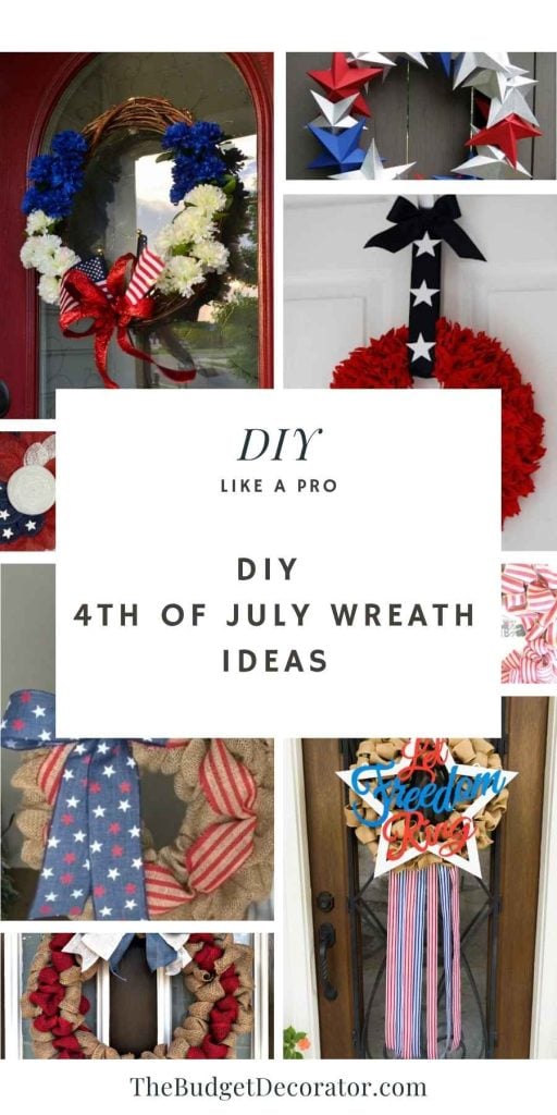 Collage of DIY 4th of July wreath ideas featuring patriotic burlap, paper star, felt, and grapevine wreath designs for front doors